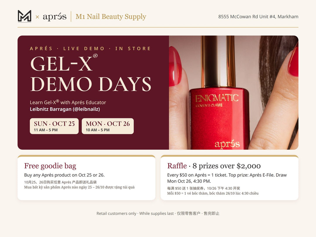 Aprés Gel-X Demo Day at M1 Nail & Beauty Supply, Markham, October 25 and 26, 2026