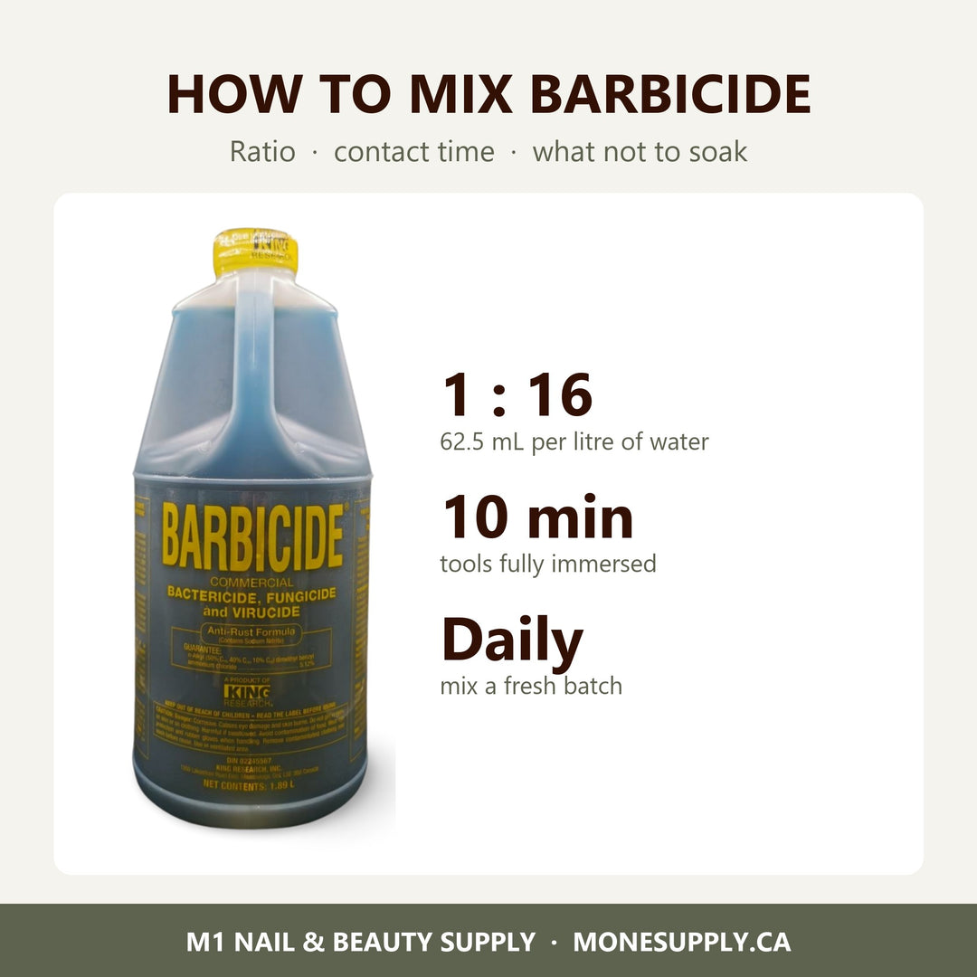 Barbicide mixing guide: 1 to 16 ratio, 10 minute immersion, fresh solution daily
